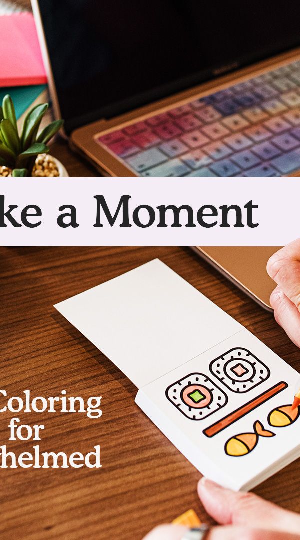 Take a Moment – Mini Coloring Books for Overwhelmed Adults — A Brighter Year ad creative