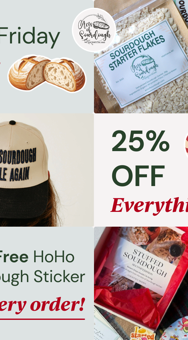 BFCM – 25% Off Sitewide — Acts of Sourdough ad creative