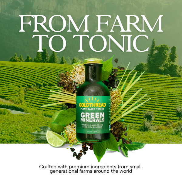 From Farm to Tonic — Goldthread ad creative