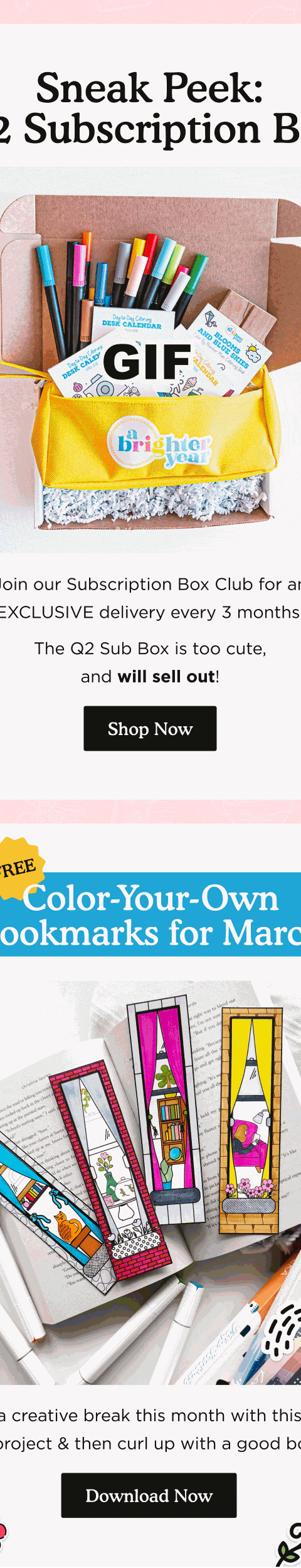 Sneak Peek Q2 Subscription Box — Brighter Year email