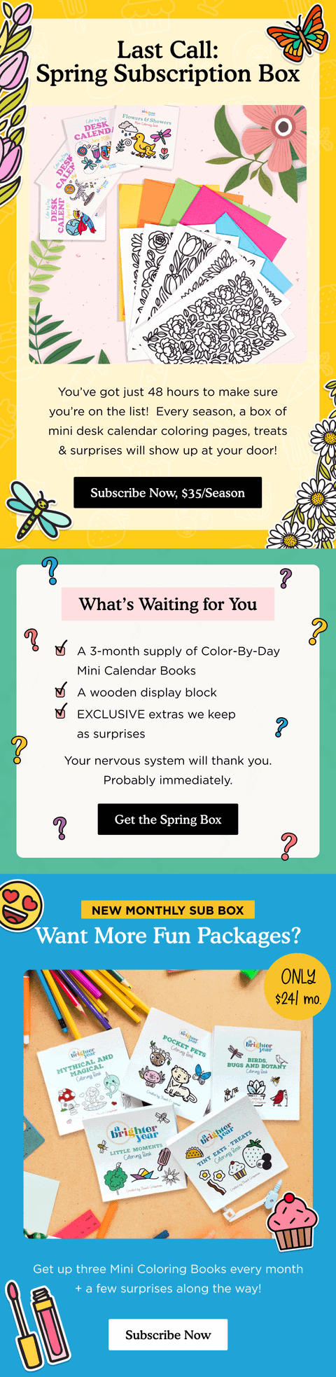 Last Call Spring Subscription — Brighter Year email