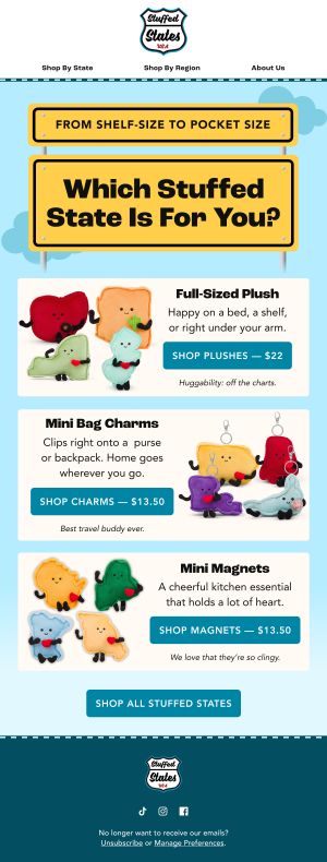 Which Stuffed State Is for You? — Stuffed States email