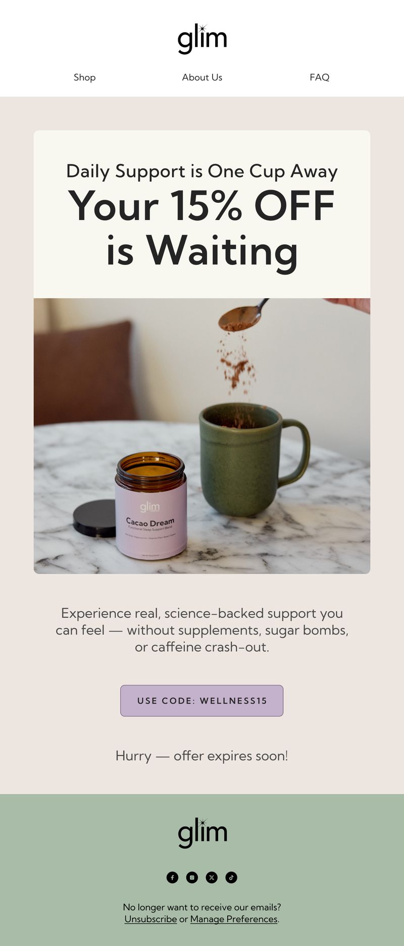 Win-Back email — Daily Support One Cup Away by Glim