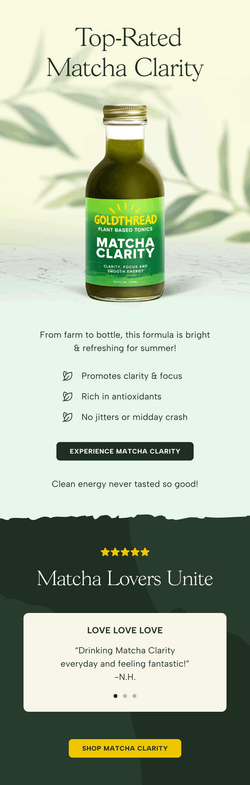 Promotional email — Top Rated Matcha Clarity by Goldthread