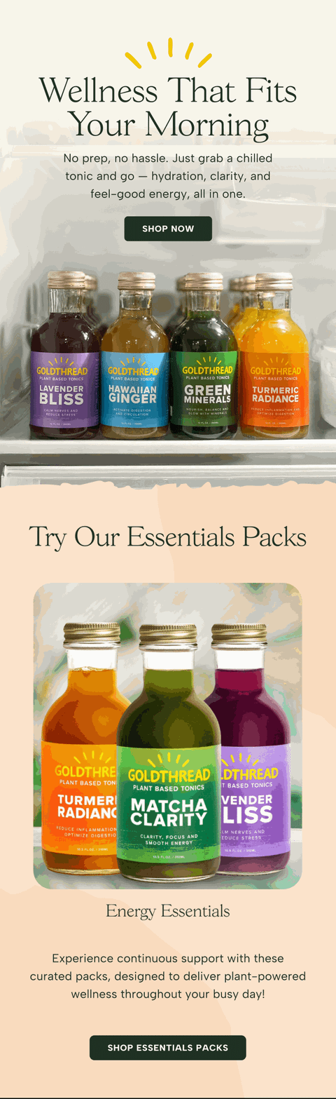 Wellness Fits Your Morning — Goldthread email